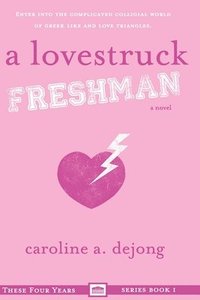 bokomslag A Lovestruck Freshman
