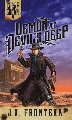 bokomslag Demon at Devil's Deep: A Post-Apocalyptic Western Adventure