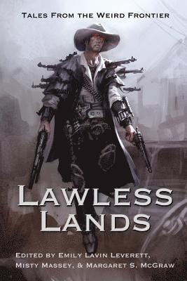 Lawless Lands 1