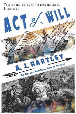 A J Hartley, Aj Hartley, AJ. Hartley, Aj. Hartley - Act of Will, Häftad