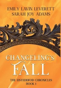 bokomslag Changeling's Fall