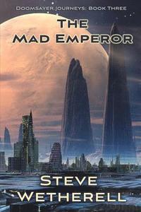 bokomslag The Mad Emperor