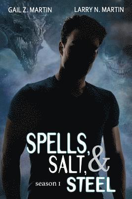 Spells, Salt, & Steel - Season One 1