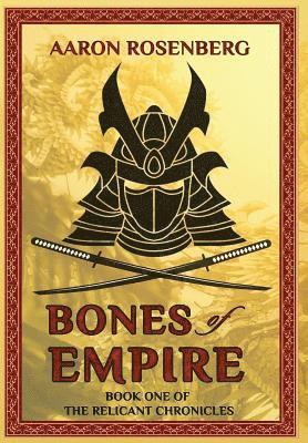 Bones of Empire 1