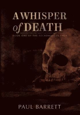 Paul Barrett - Whisper of Death, Inbunden
