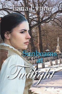 Lana Lynne - Sunbeams at Twilight: A Life's Echo, Häftad. Tillgänglighet: Lägg i varukorg