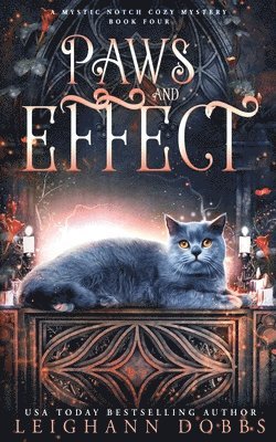 Leighann Dobbs - Paws & Effect, Häftad