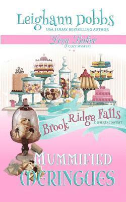 Leighann Dobbs - Mummified Meringues, Häftad