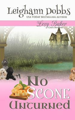 Leighann Dobbs - No Scone Unturned, Häftad