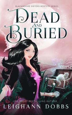 Leighann Dobbs - Dead & Buried, Häftad