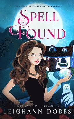 Leighann Dobbs - Spell Found, Häftad