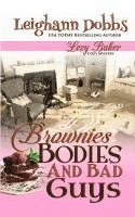bokomslag Brownies, Bodies and Bad Guys