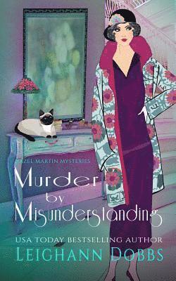 Leighann Dobbs - Murder by Misunderstanding, Häftad