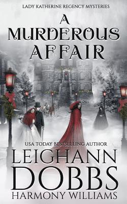 Leighann Dobbs, Harmony Williams - Murderous Affair, Häftad