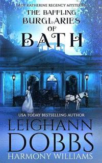 bokomslag The Baffling Burglaries Of Bath