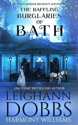Leighann Dobbs, Harmony Williams - Baffling Burglaries Of Bath, Häftad