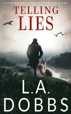L a Dobbs - Telling Lies, Häftad