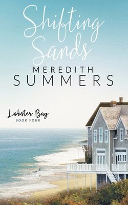 Meredith Summers - Shifting Sands, Häftad