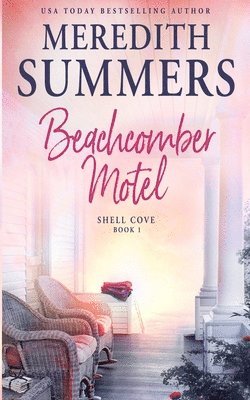 Meredith Summers - Beachcomber Motel, Häftad