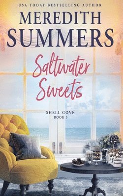 Meredith Summers - Saltwater Sweets, Häftad