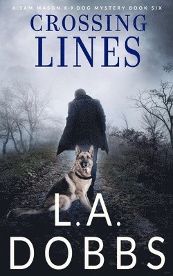 L a Dobbs - Crossing Lines, Häftad
