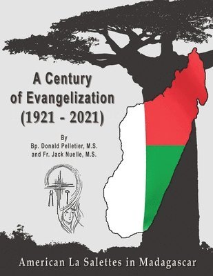 Centuryof Evangelization (1921 - 2021)
