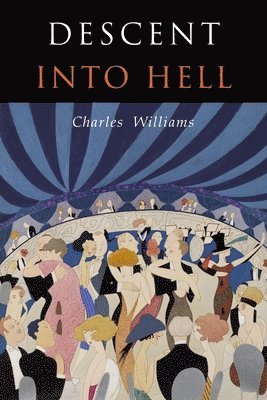 Charles Williams - Descent into Hell, Häftad