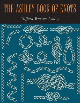 Clifford W Clifford - Ashley Book of Knots, Häftad