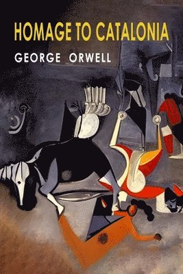 George Orwell, Eric Blair - Homage to Catalonia, Häftad