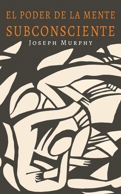 Poder De La Mente Subconsciente