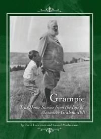 bokomslag Grampie: True Home Stories from the Life of Alexander Graham Bell