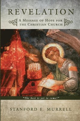 Revelation: A Message of Hope for the Christian Church