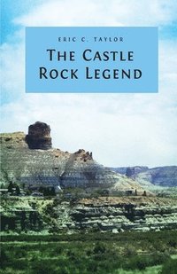 bokomslag The Castle Rock Legend