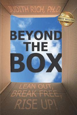 Beyond the Box: Lean Out, Break Free, Rise Up! 1