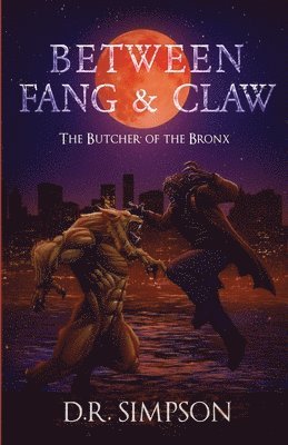 bokomslag Between Fang & Claw