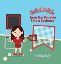 bokomslag Rachel Turns Her Passion Into Business