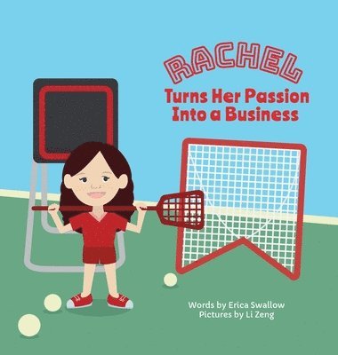 Rachel Turns Her Passion Into Business 1