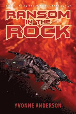 Yvonne Anderson - Ransom in the Rock, Häftad