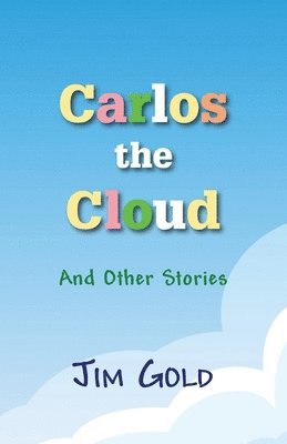 Jim Gold - Carlos the Cloud, Häftad