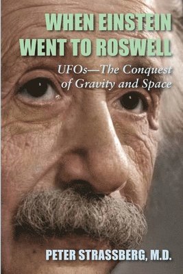 When Einstein Went To Roswell