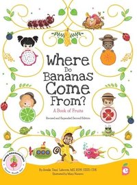 bokomslag Where Do Bananas Come From? A Book of Fruits