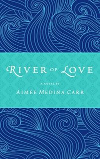 bokomslag River of Love