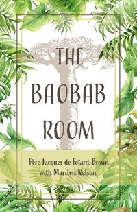 bokomslag The Baobab Room