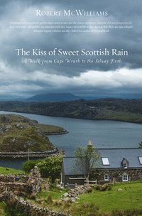 bokomslag Kiss of Sweet Scottish Rain
