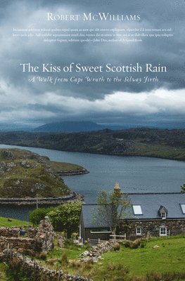 bokomslag Kiss of Sweet Scottish Rain