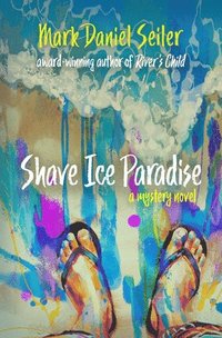 bokomslag Shave Ice Paradise