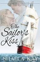 bokomslag The Sailor's Kiss: A novella