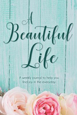 A Beautiful Life 1