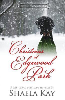 Shaela Kay - Christmas at Edgewood Park, Häftad