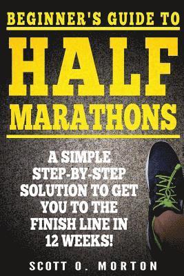 bokomslag Beginner's Guide to Half Marathons